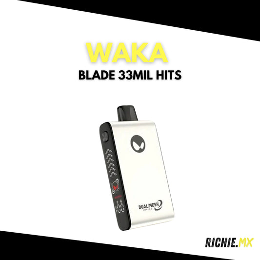 WAKA BLADE 33MIL HITS